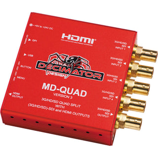 DECIMATOR MD-QUAD 3G/HD/SD-SDI Quad Split Multi-Viewer with SD/HD/3G-SDI & HDMI Outputs Version 3